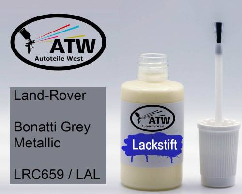 Land-Rover, Bonatti Grey Metallic, LRC659 / LAL: 20ml Lackstift, von ATW Autoteile West.